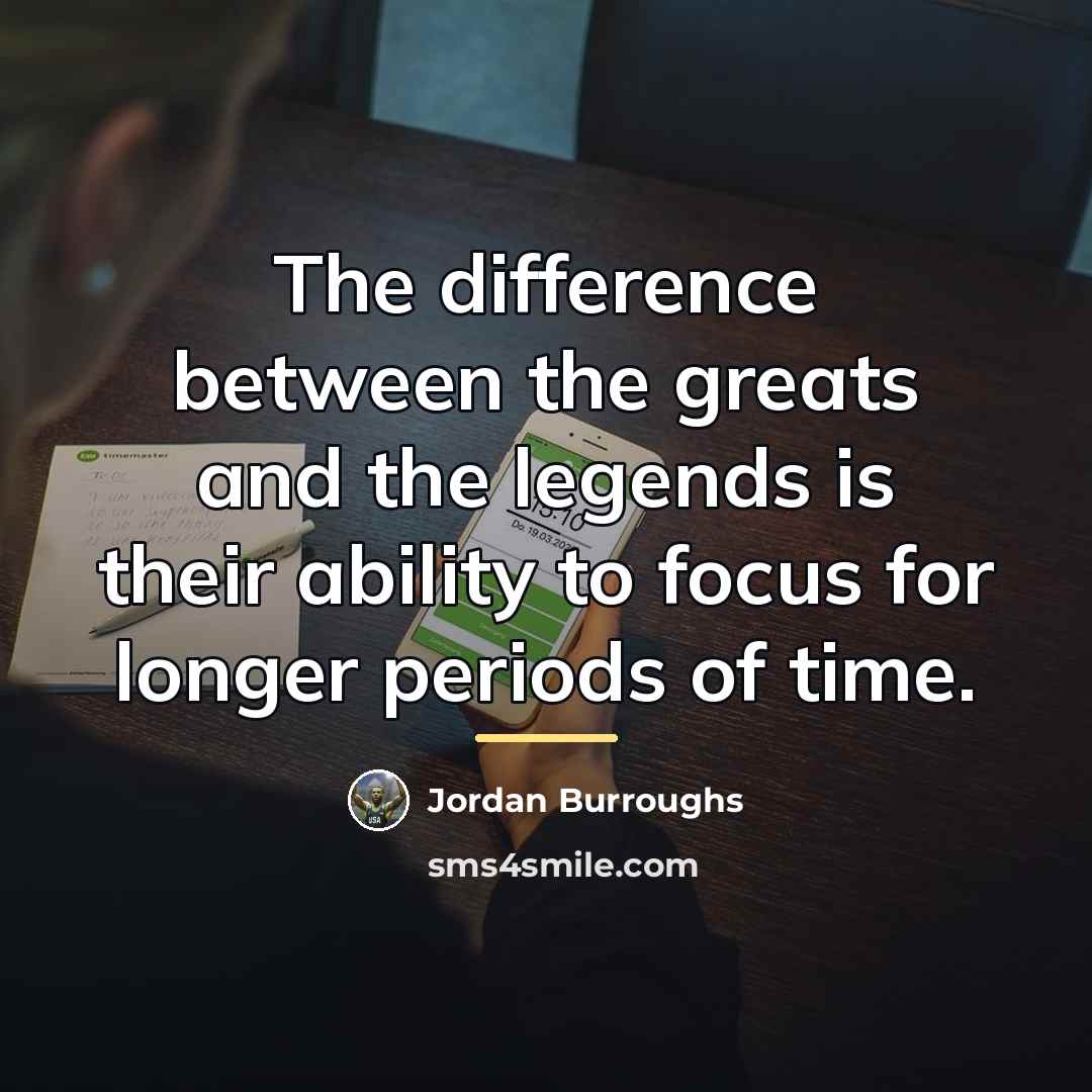 “The difference between the greats and the legends is their…” quote by Jordan Burroughs