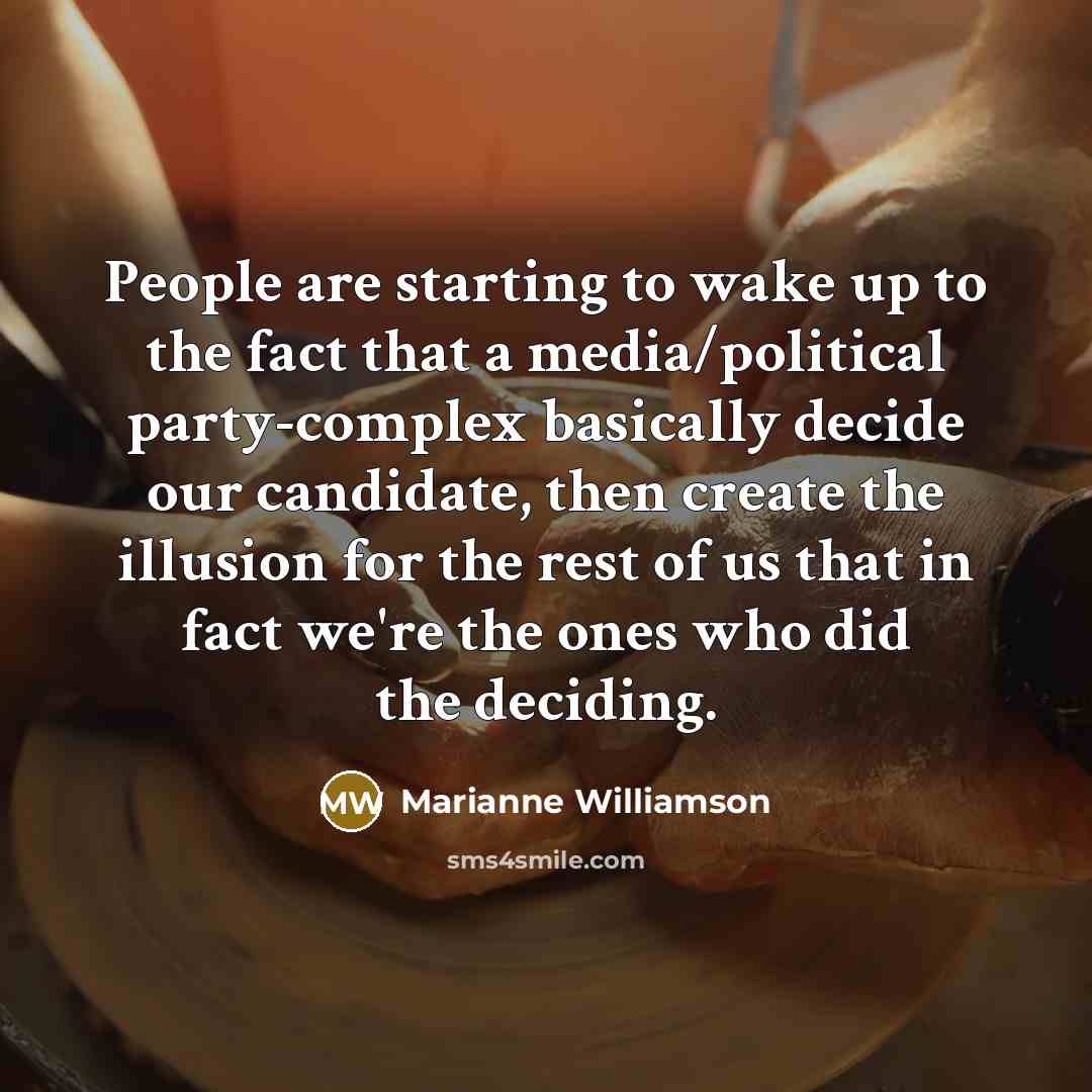 “People are starting to wake up to the fact that…” quote by Marianne Williamson