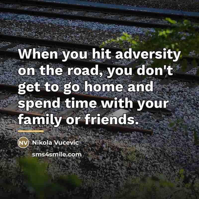 “When you hit adversity on the road, you don't get…” quote by Nikola Vucevic