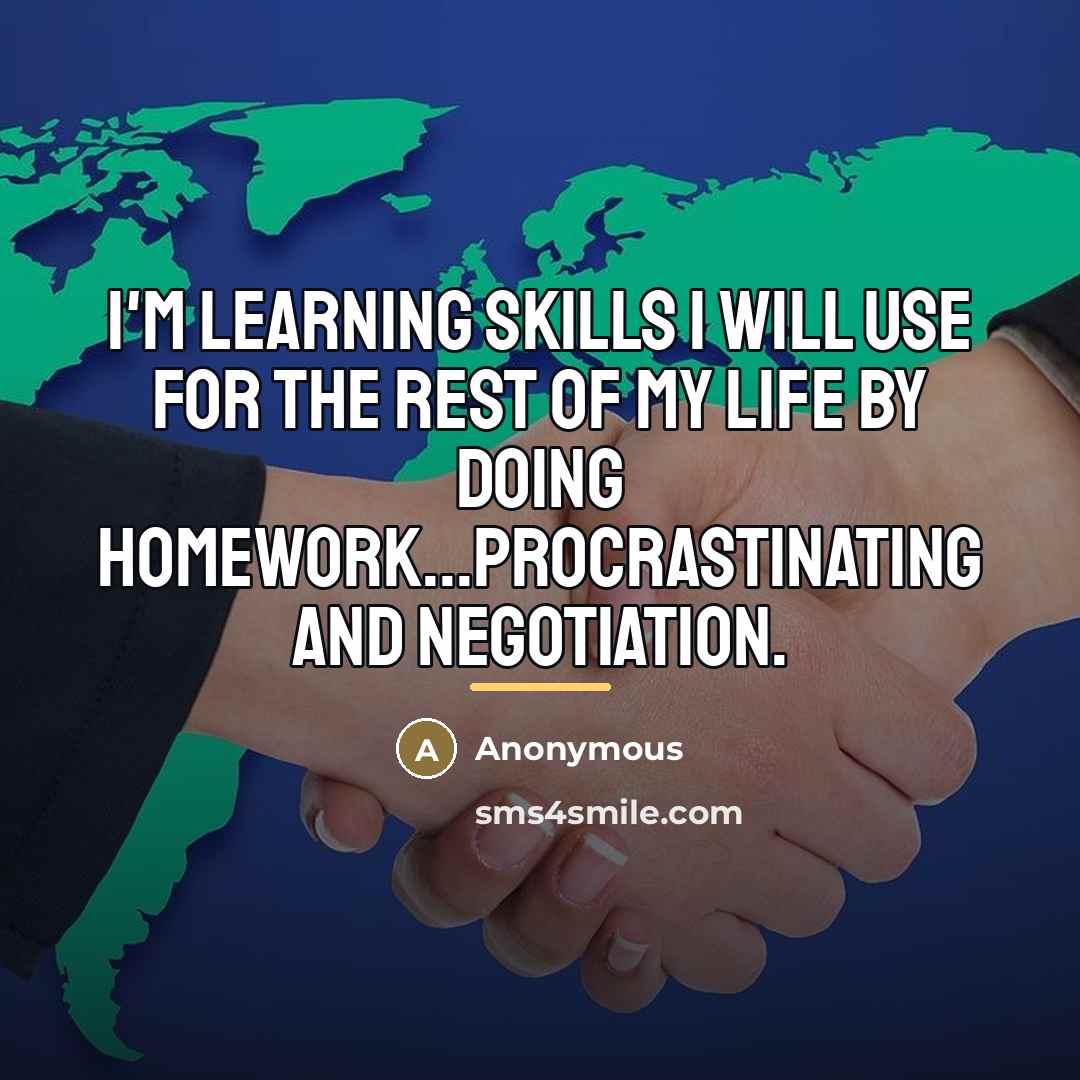 “I'm learning skills I will use for the rest of…” quote by Anonymous