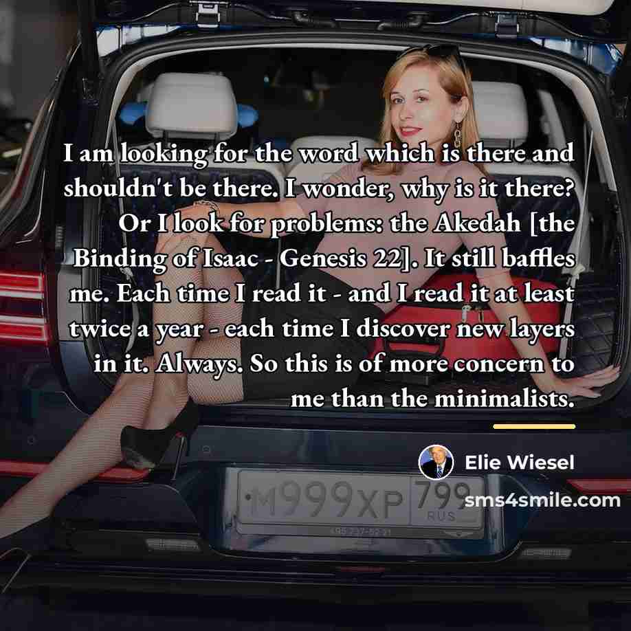 “I am looking for the word which is there and…” quote by Elie Wiesel