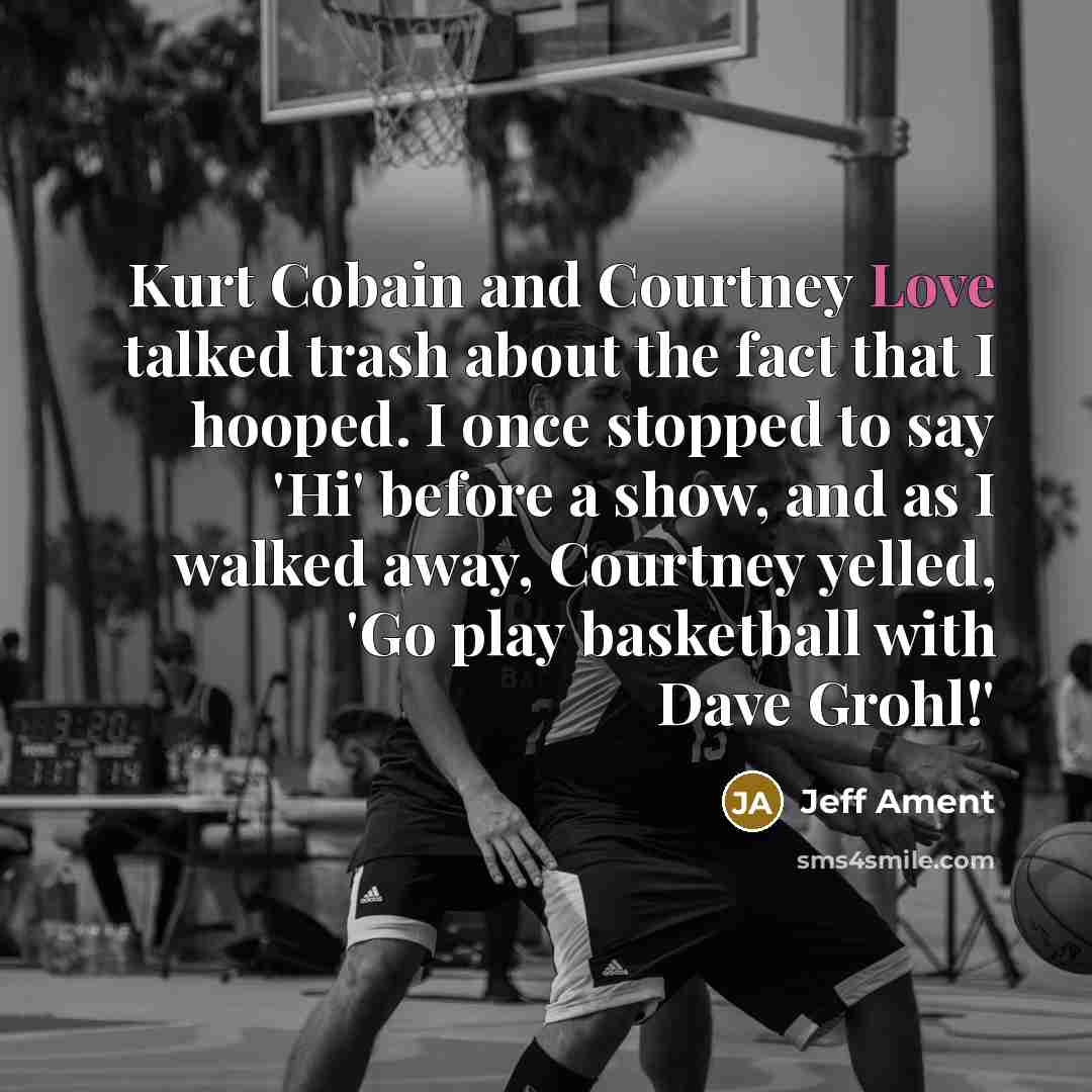 “Kurt Cobain and Courtney Love talked trash about the fact…” quote by Jeff Ament
