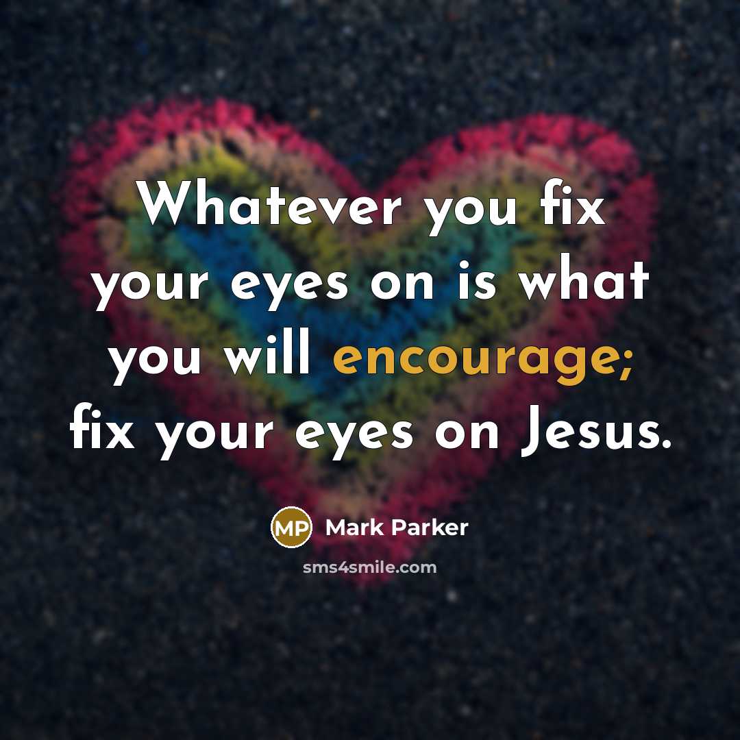 “Whatever you fix your eyes on is what you will…” quote by Mark Parker