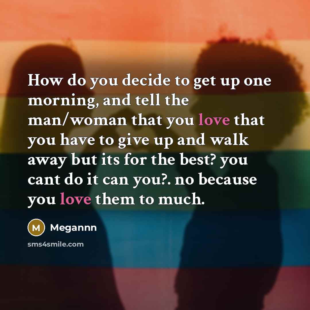 “How do you decide to get up one morning, and…” quote by Megannn