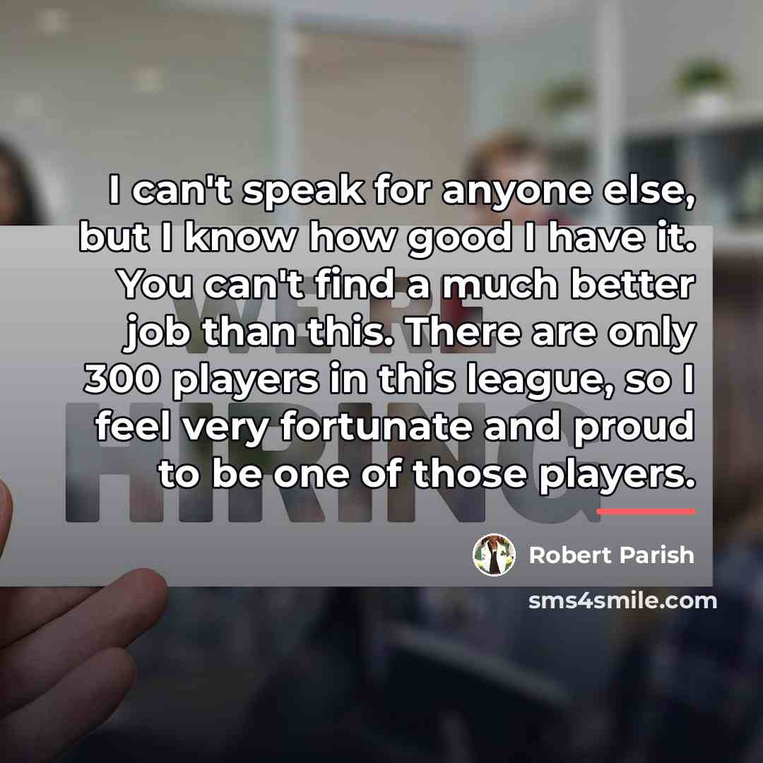 “I can't speak for anyone else, but I know how…” quote by Robert Parish