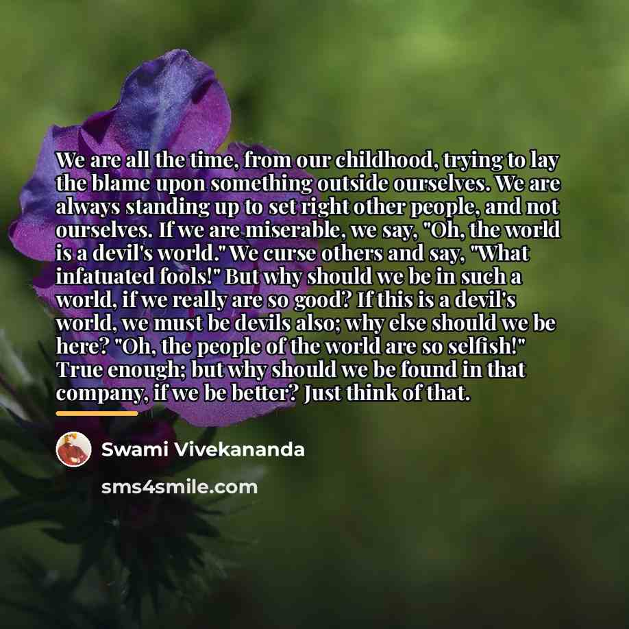 “We are all the time, from our childhood, trying to…” quote by Swami Vivekananda