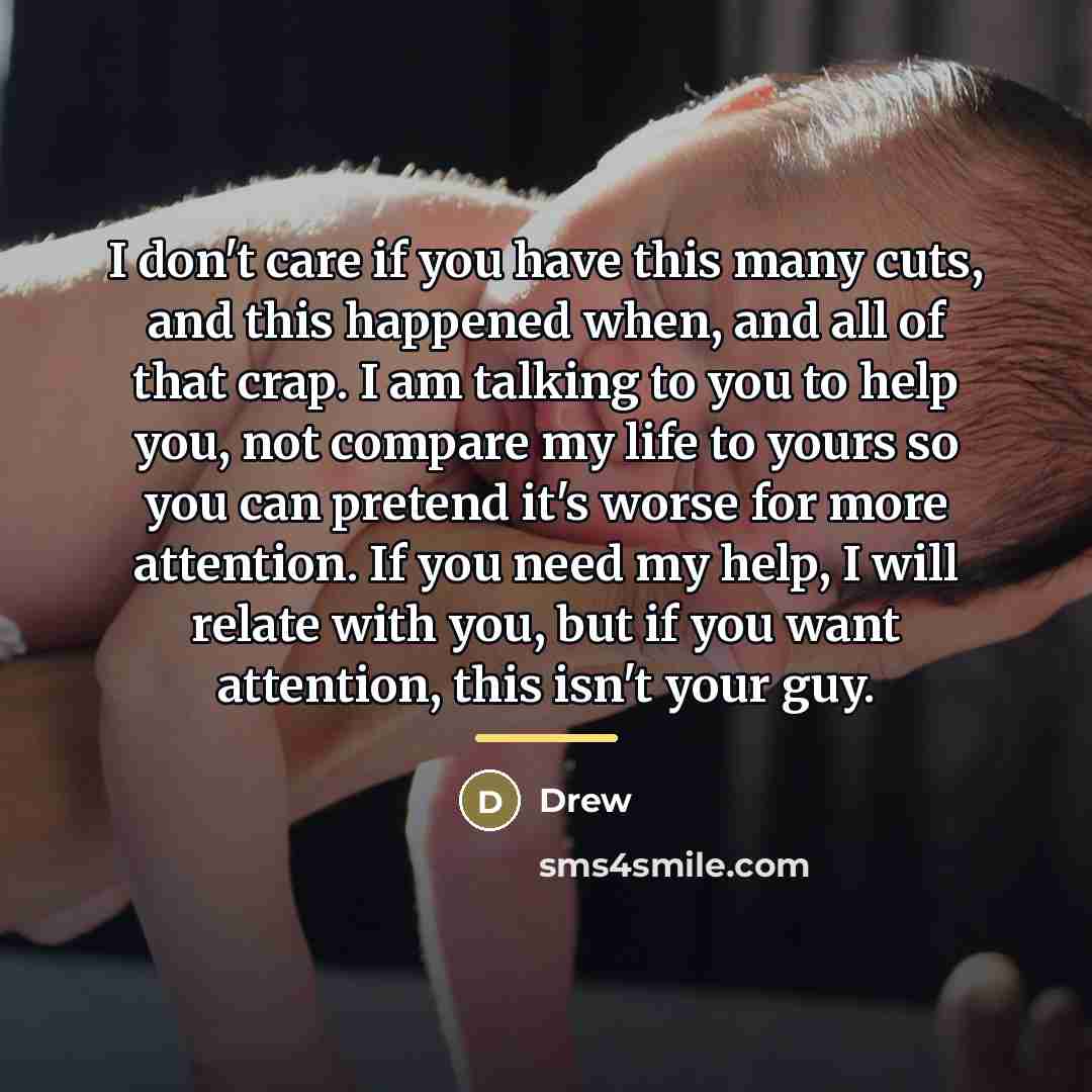 “I don't care if you have this many cuts, and…” quote by Drew