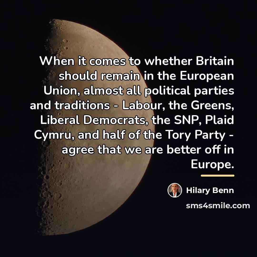 “When it comes to whether Britain should remain in the…” quote by Hilary Benn