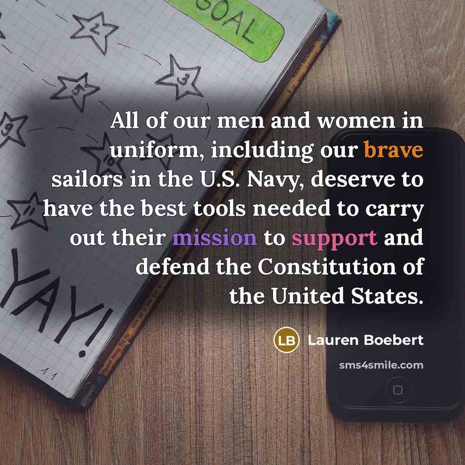 “All of our men and women in uniform, including our…” quote by Lauren Boebert