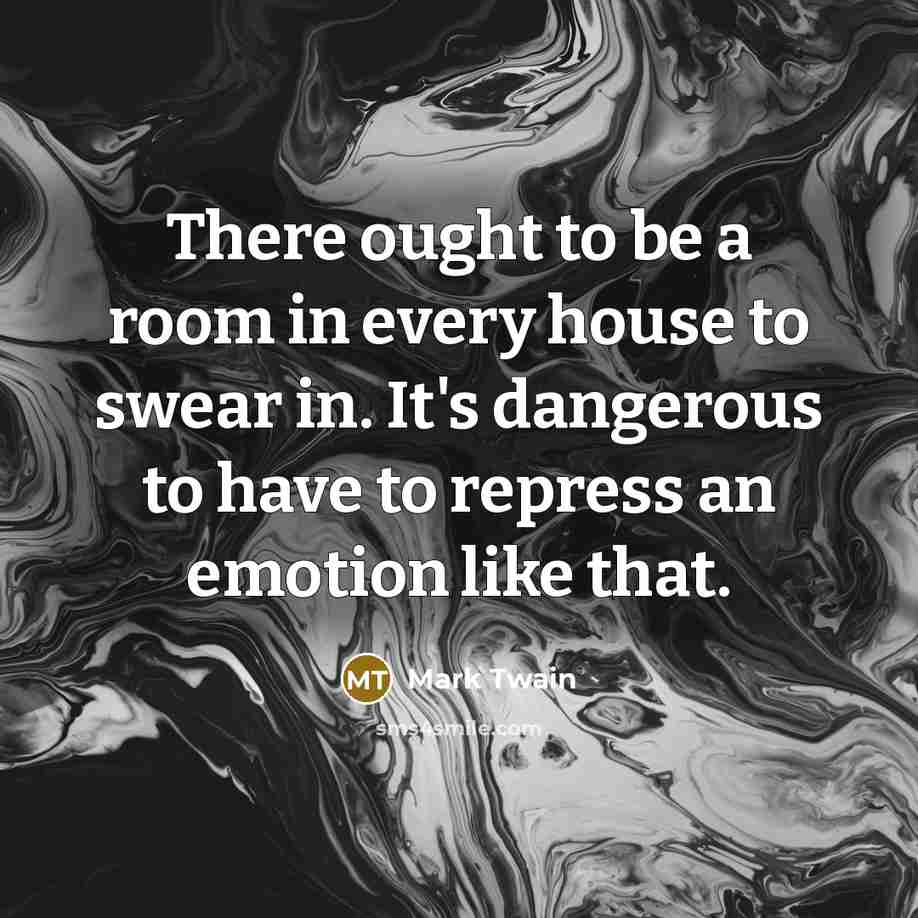 “There ought to be a room in every house to…” quote by Mark Twain
