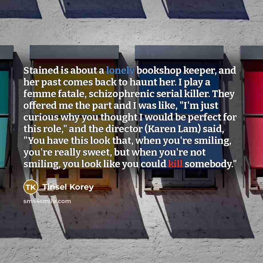 “Stained is about a lonely bookshop keeper, and her past…” quote by Tinsel Korey