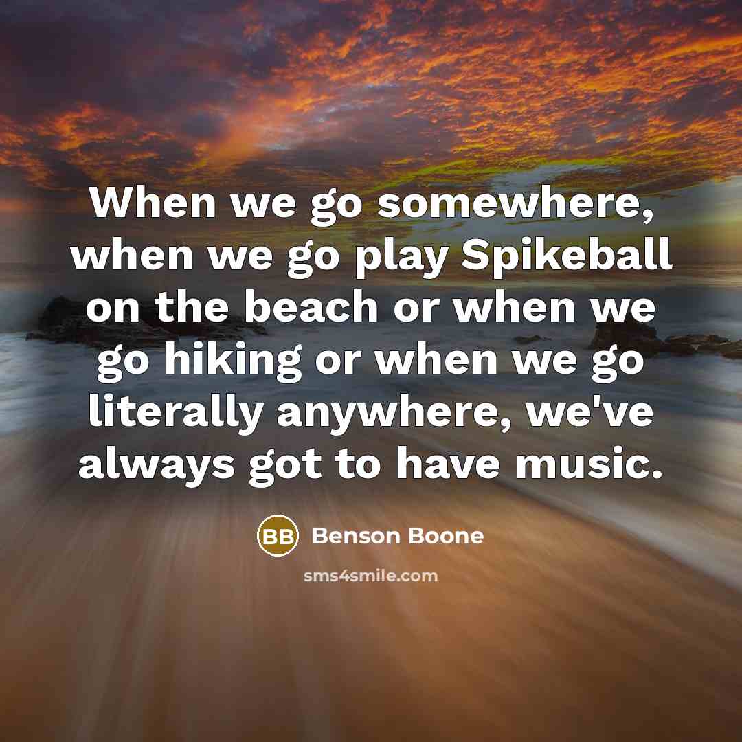 “When we go somewhere, when we go play Spikeball on…” quote by Benson Boone