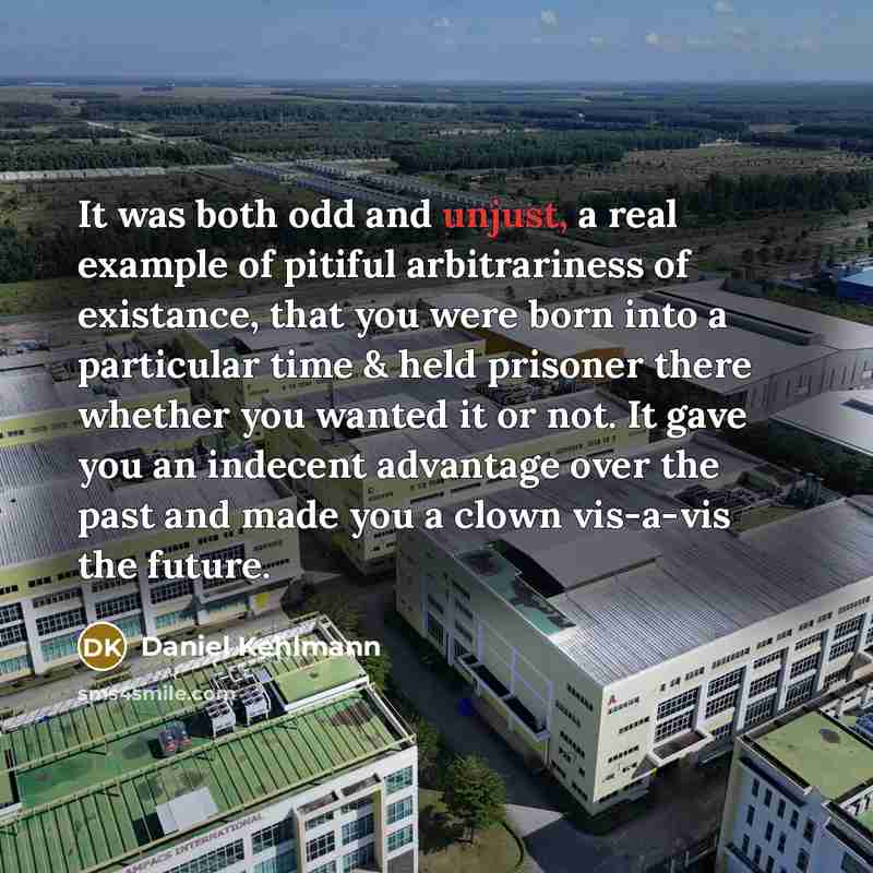 “It was both odd and unjust, a real example of…” quote by Daniel Kehlmann