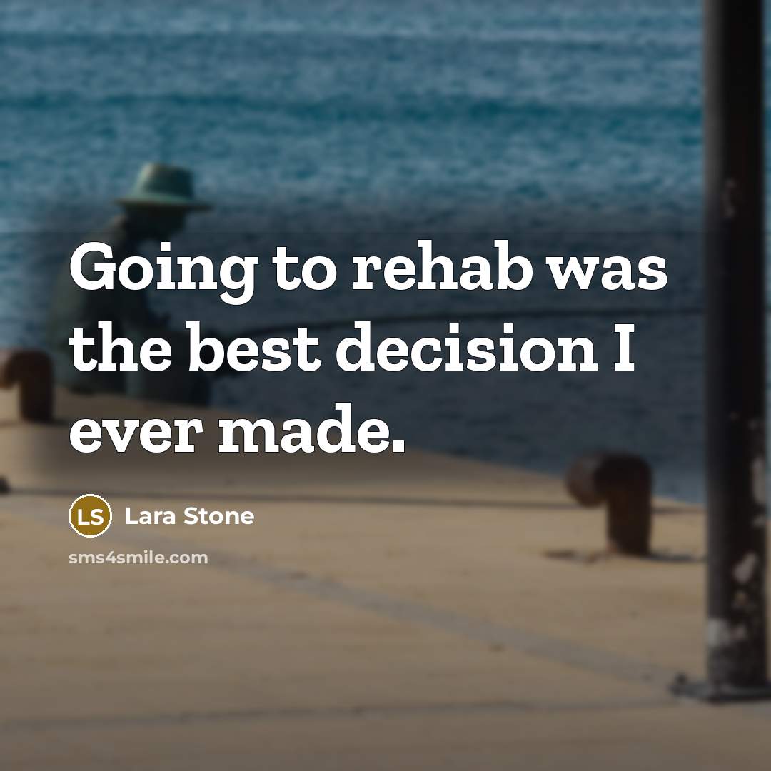 “Going to rehab was the best decision I ever made.…” quote by Lara Stone
