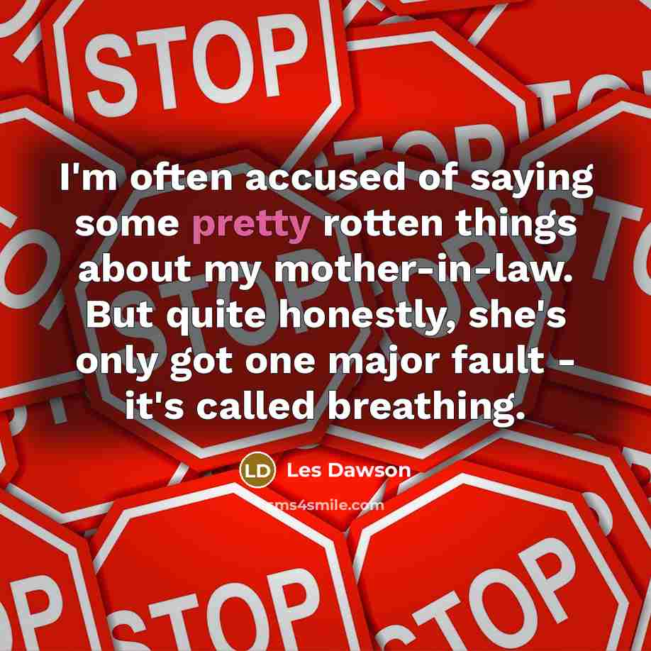 “I'm often accused of saying some pretty rotten things about…” quote by Les Dawson