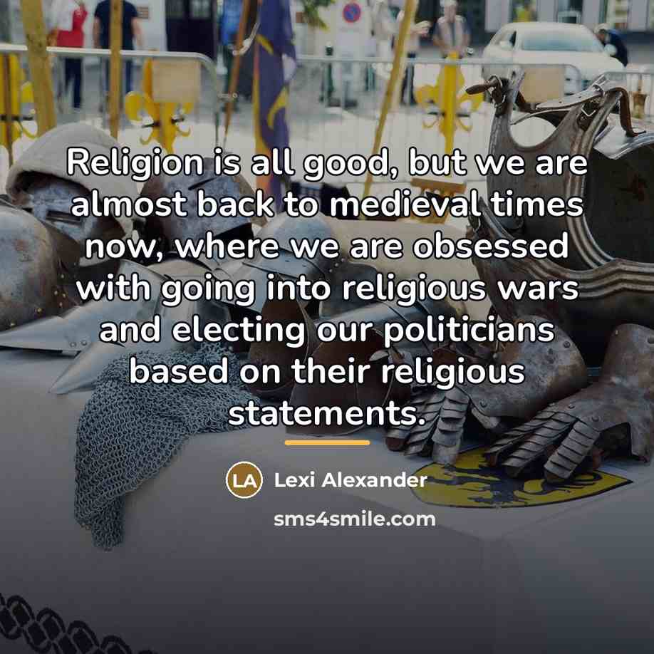 “Religion is all good, but we are almost back to…” quote by Lexi Alexander