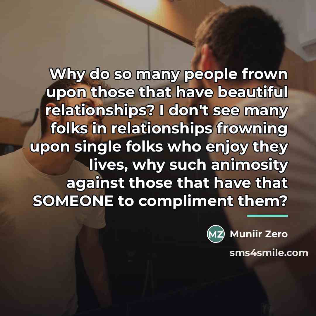 “Why do so many people frown upon those that have…” quote by Muniir Zero