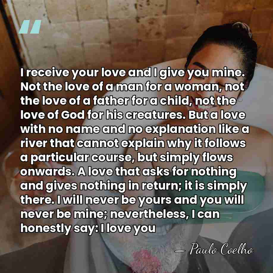 I receive your love and I give you mine. Not the love&hellip; - Paulo Coelho