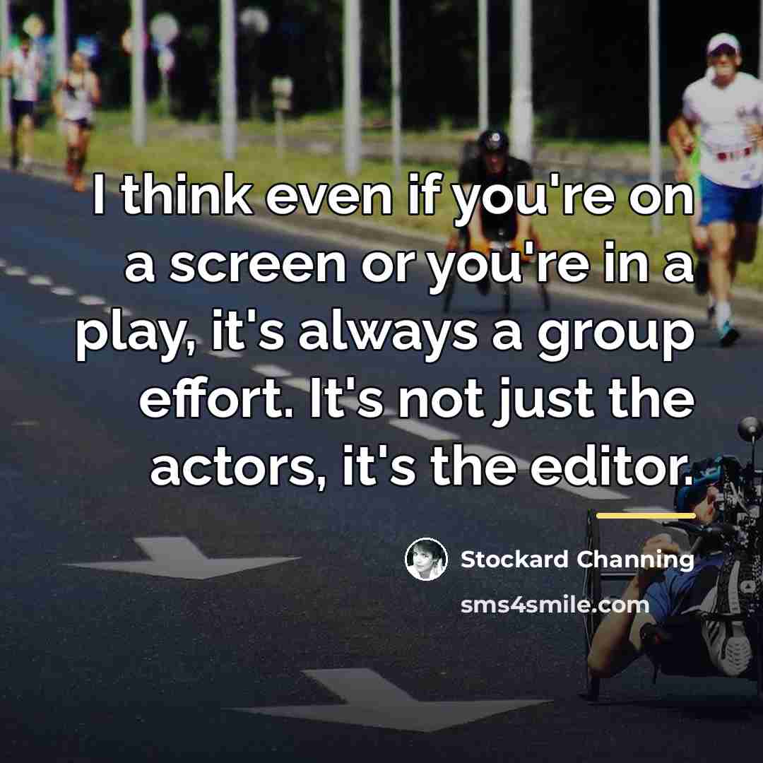 “I think even if you're on a screen or you're…” quote by Stockard Channing