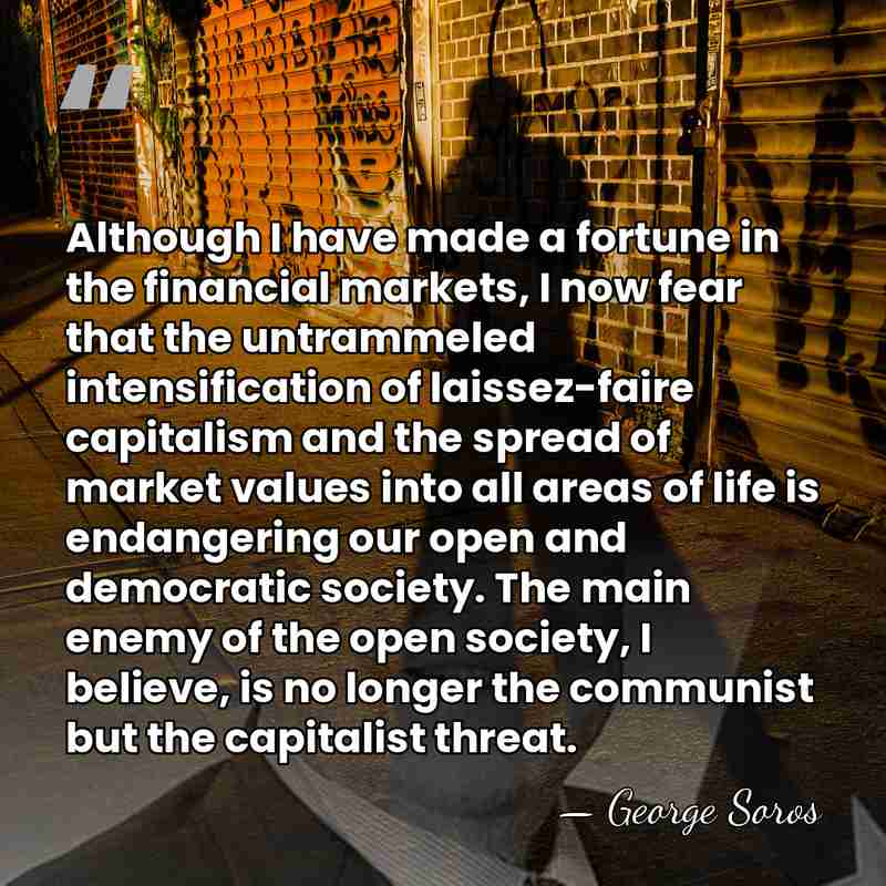 Although I have made a fortune in the financial markets, I now&hellip; - George Soros