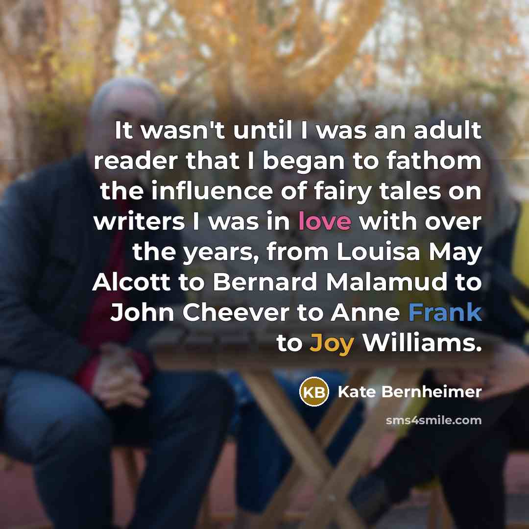 “It wasn't until I was an adult reader that I…” quote by Kate Bernheimer