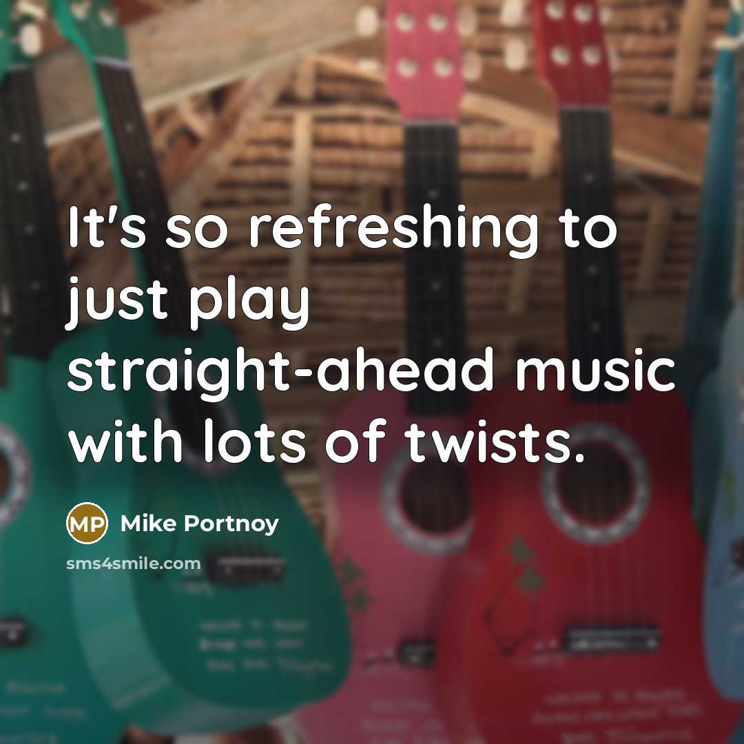 “It's so refreshing to just play straight-ahead music with lots…” quote by Mike Portnoy