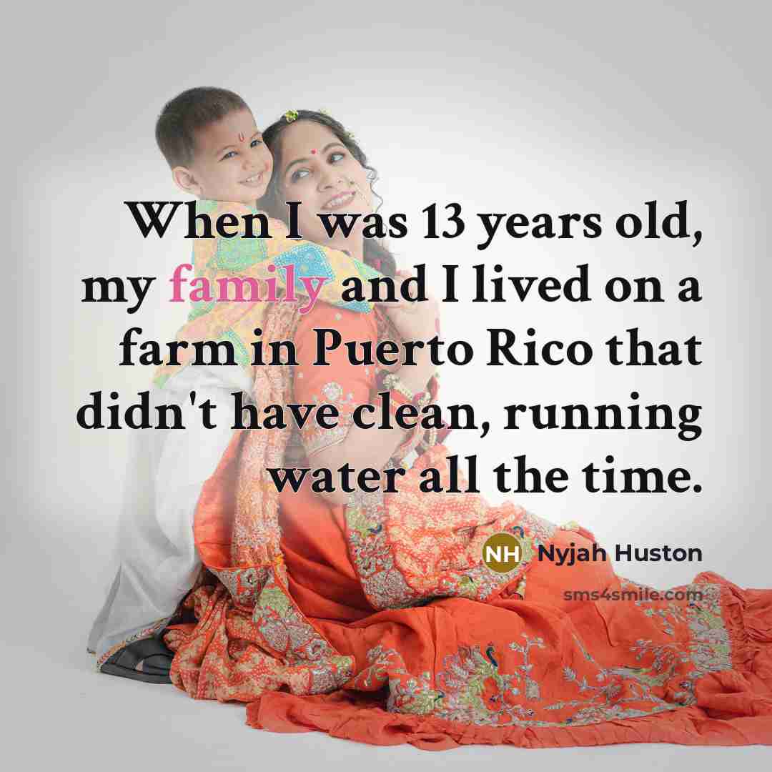 “When I was 13 years old, my family and I…” quote by Nyjah Huston