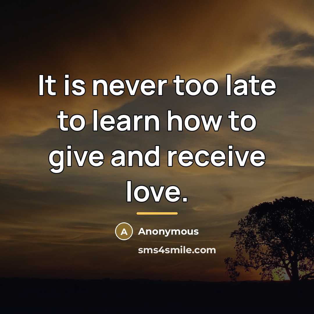 “It is never too late to learn how to give…” quote by Anonymous