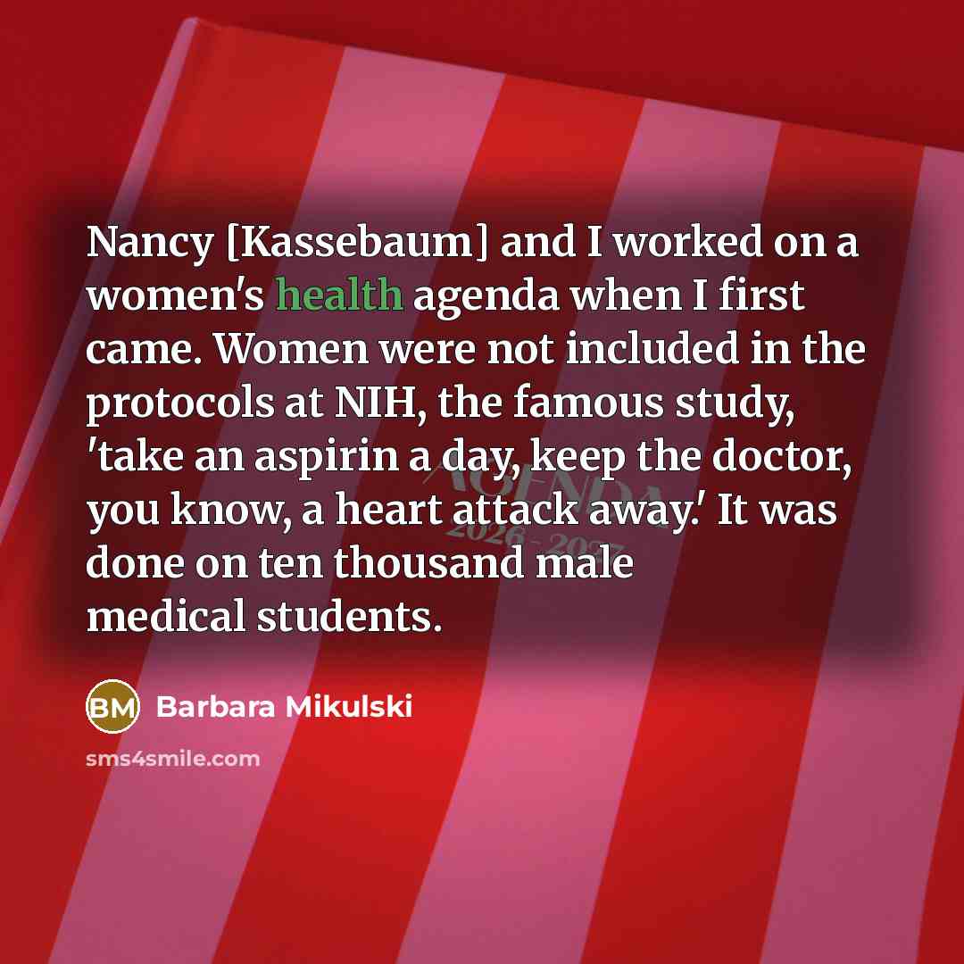 “Nancy [Kassebaum] and I worked on a women's health agenda…” quote by Barbara Mikulski