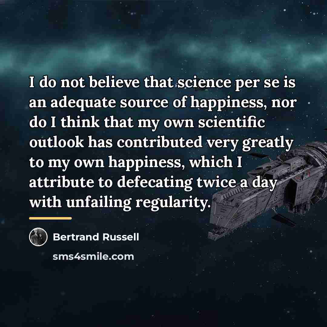 “I do not believe that science per se is an…” quote by Bertrand Russell