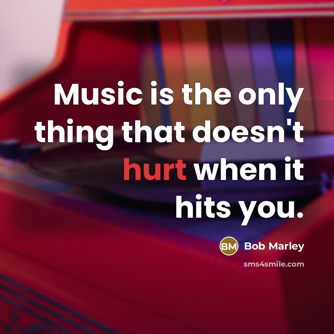 “Music is the only thing that doesn't hurt when it…” quote by Bob Marley