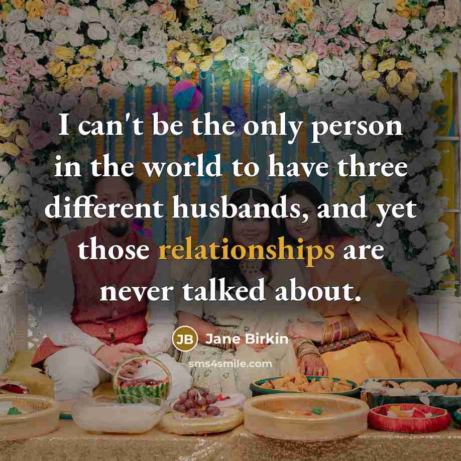 “I can't be the only person in the world to…” quote by Jane Birkin