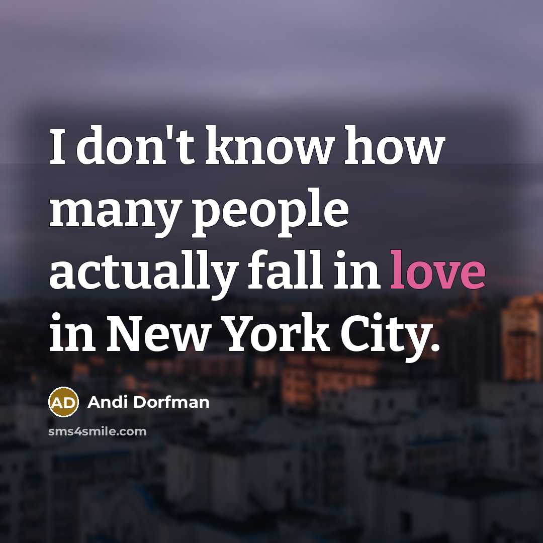 “I don't know how many people actually fall in love…” quote by Andi Dorfman