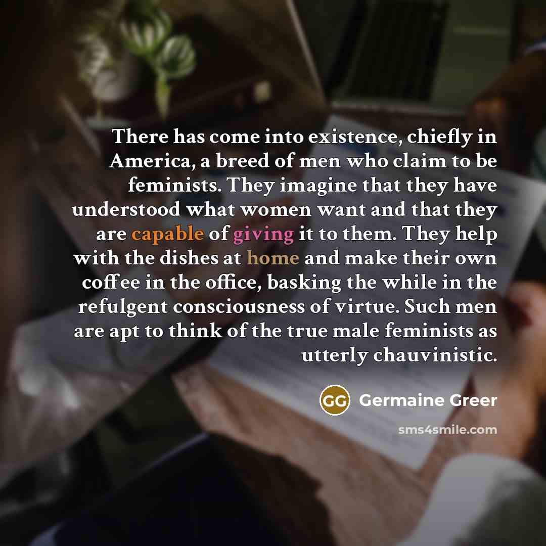 “There has come into existence, chiefly in America, a breed…” quote by Germaine Greer