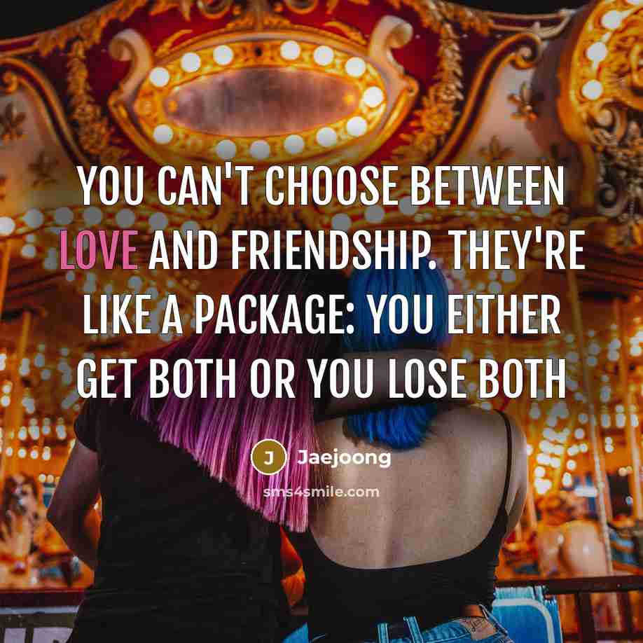 “You can't choose between Love and Friendship. They're like a…” quote by Jaejoong