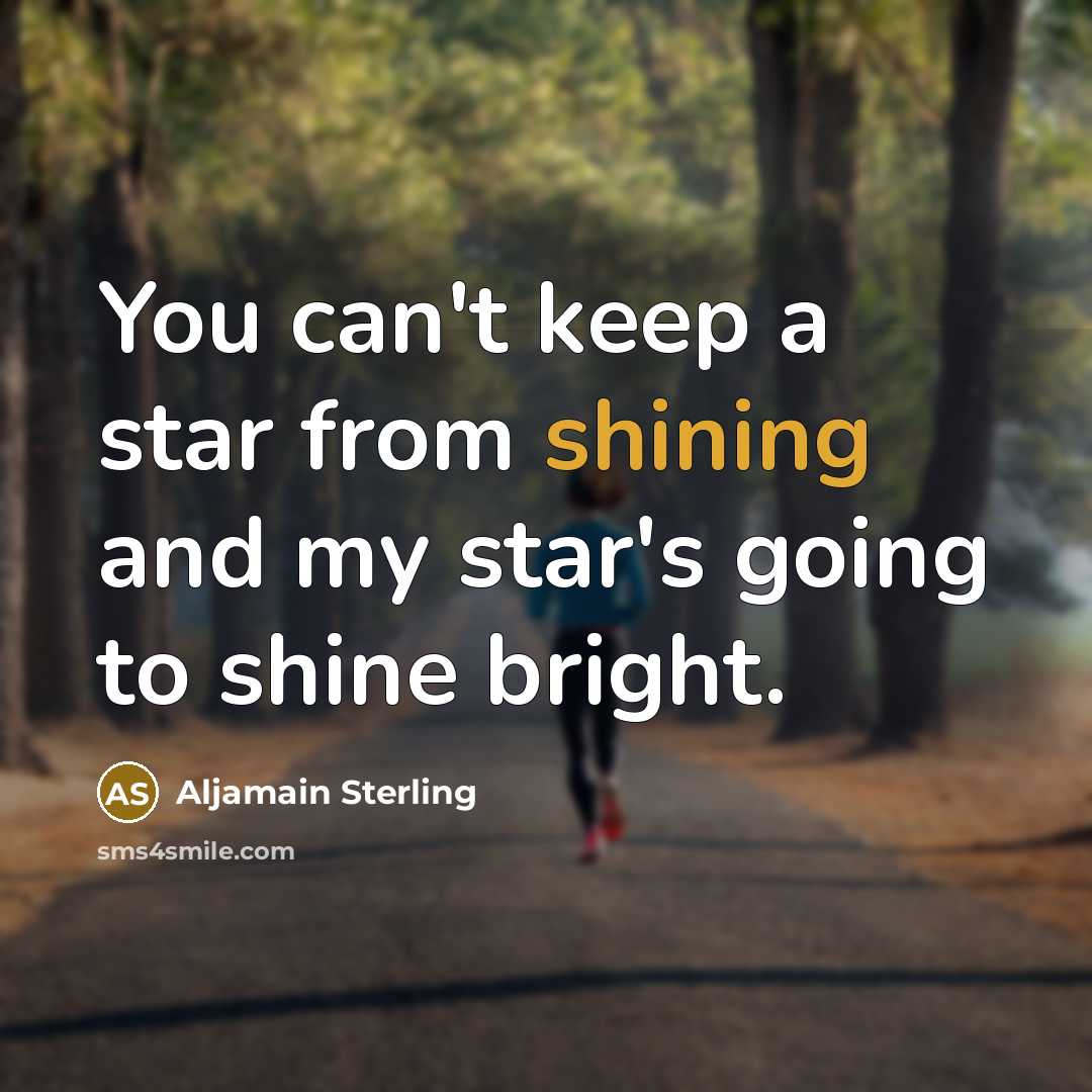 “You can't keep a star from shining and my star's…” quote by Aljamain Sterling
