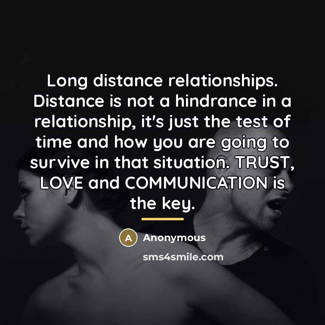“Long distance relationships. Distance is not a hindrance in a…” quote by Anonymous