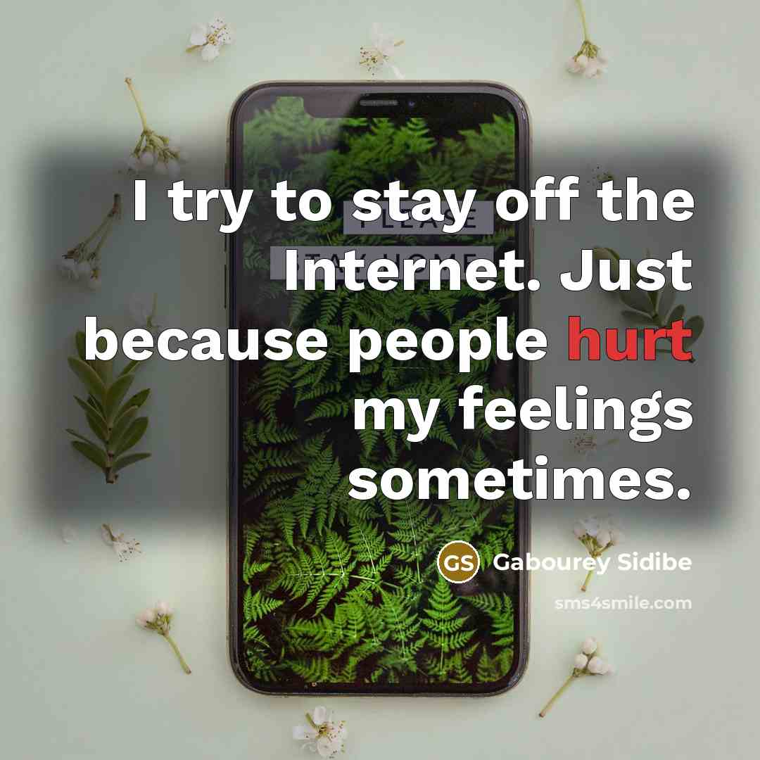 “I try to stay off the Internet. Just because people…” quote by Gabourey Sidibe