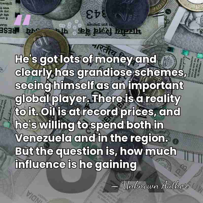 He's got lots of money and clearly has grandiose schemes, seeing himself&hellip; - Unknown Author