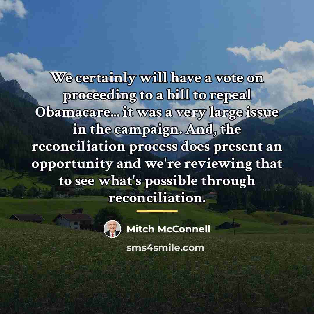 “We certainly will have a vote on proceeding to a…” quote by Mitch McConnell