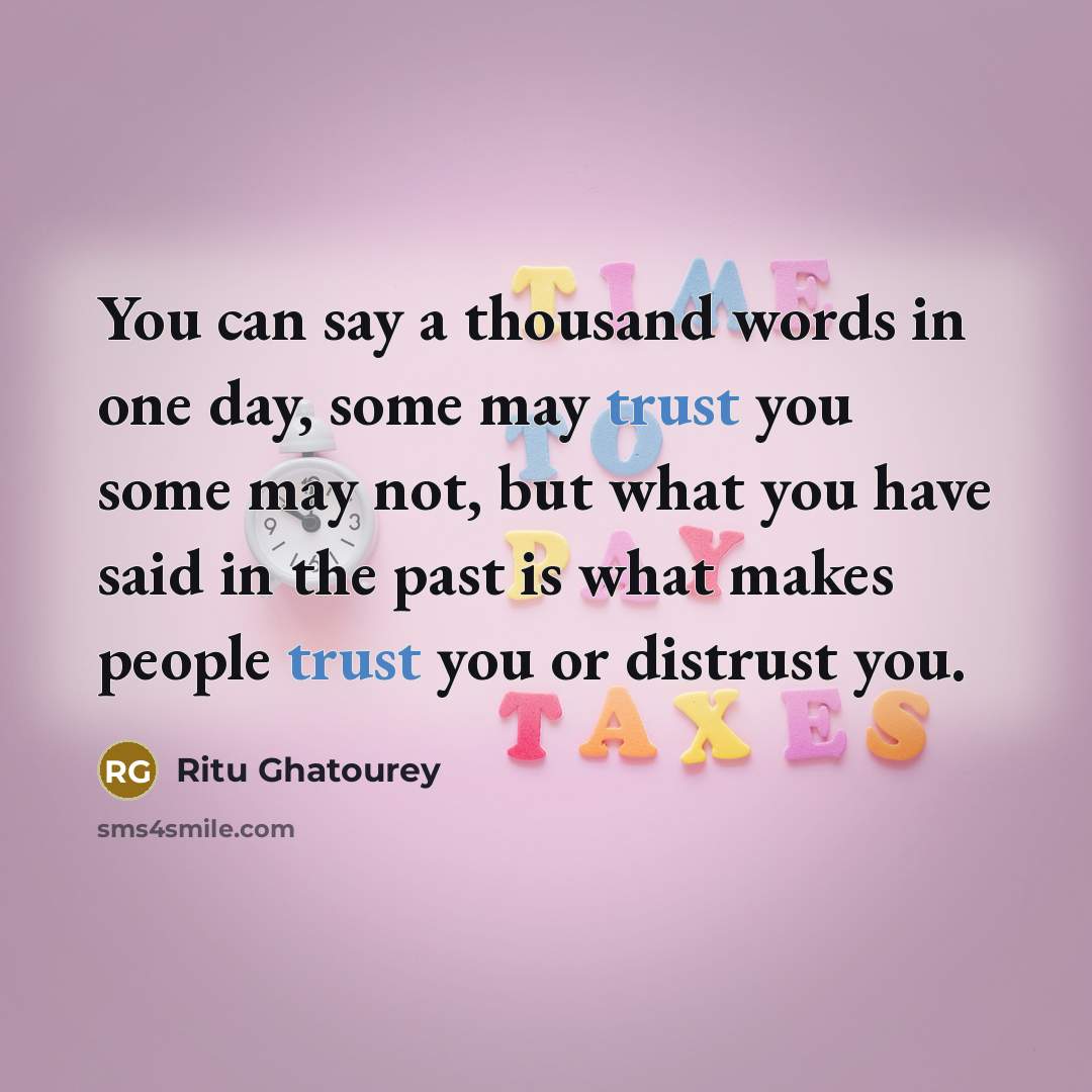 “You can say a thousand words in one day, some…” quote by Ritu Ghatourey