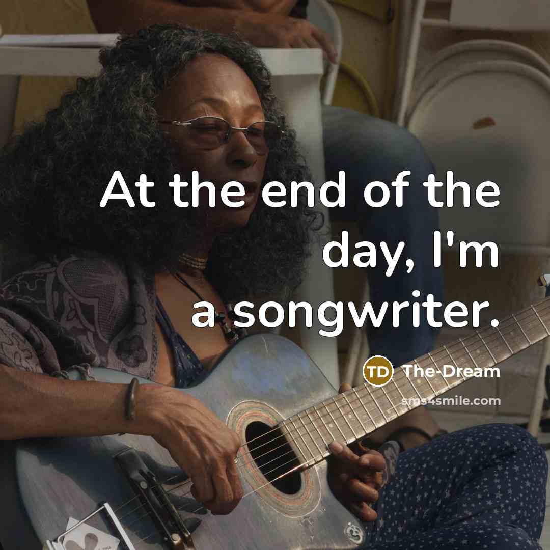 “At the end of the day, I'm a songwriter.…” quote by The-Dream