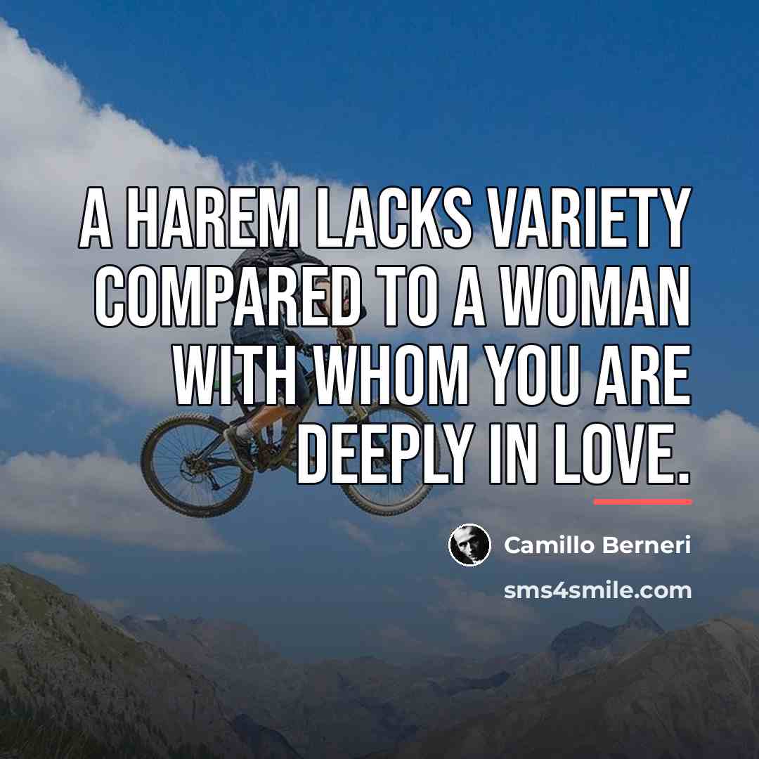 “A harem lacks variety compared to a woman with whom…” quote by Camillo Berneri
