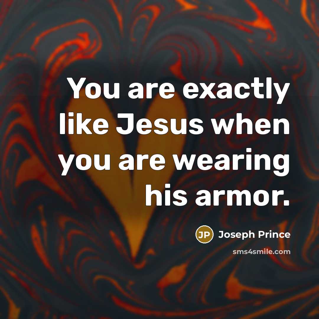 “You are exactly like Jesus when you are wearing his…” quote by Joseph Prince