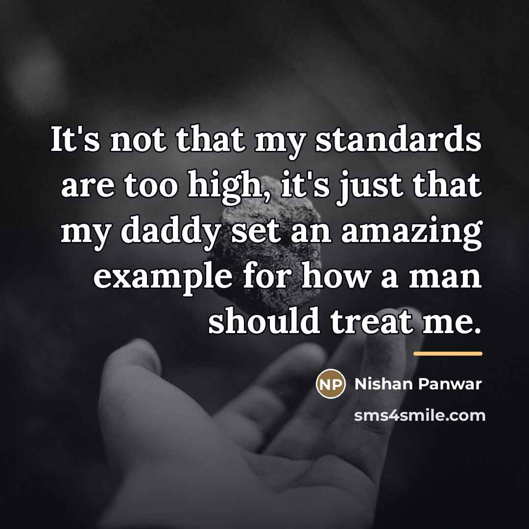 “It's not that my standards are too high, it's just…” quote by Nishan Panwar