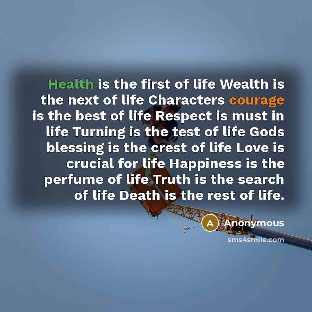 “Health is the first of life Wealth is the next…” quote by Anonymous
