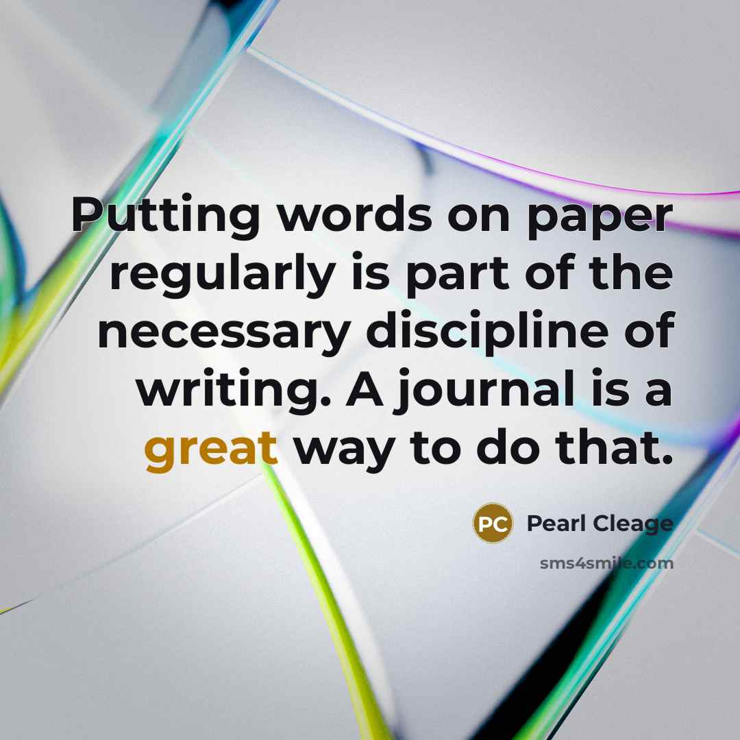 “Putting words on paper regularly is part of the necessary…” quote by Pearl Cleage