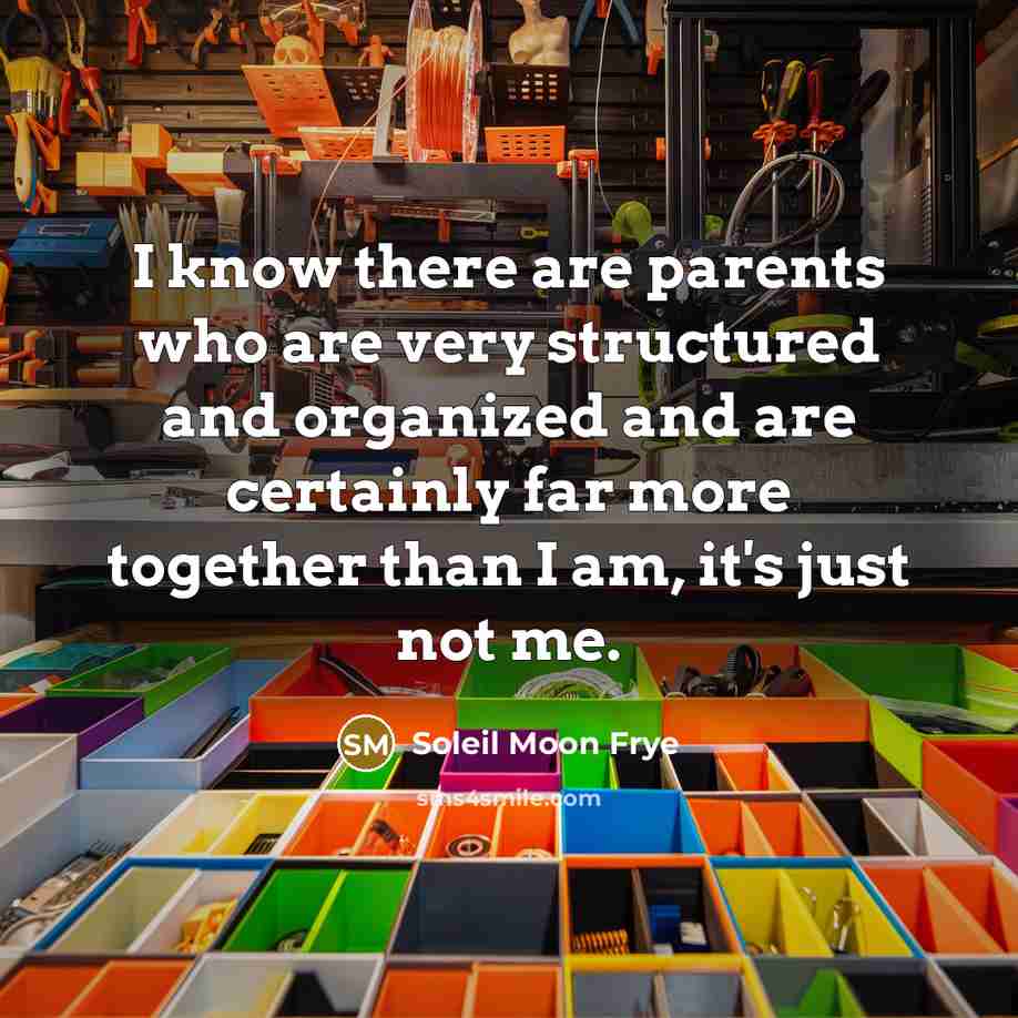 “I know there are parents who are very structured and…” quote by Soleil Moon Frye