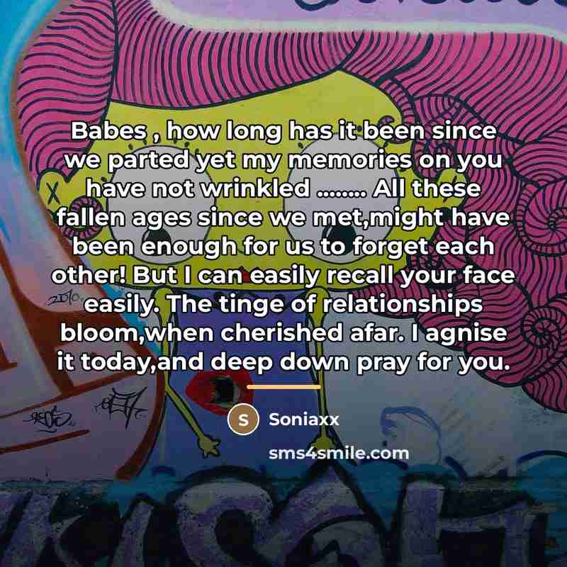 “Babes , how long has it been since we parted…” quote by Soniaxx