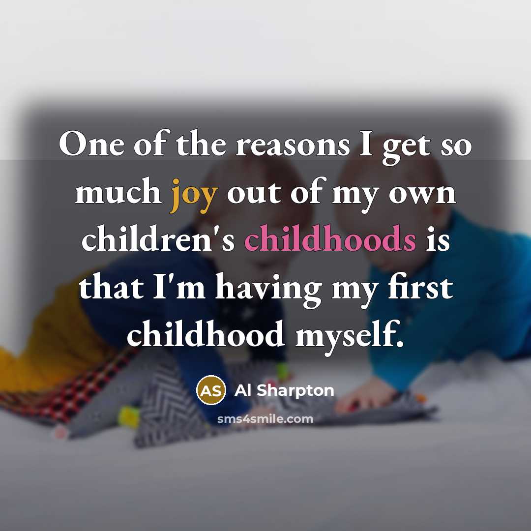 “One of the reasons I get so much joy out…” quote by Al Sharpton